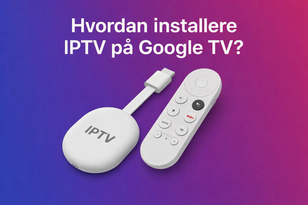 IPTV på Google TV