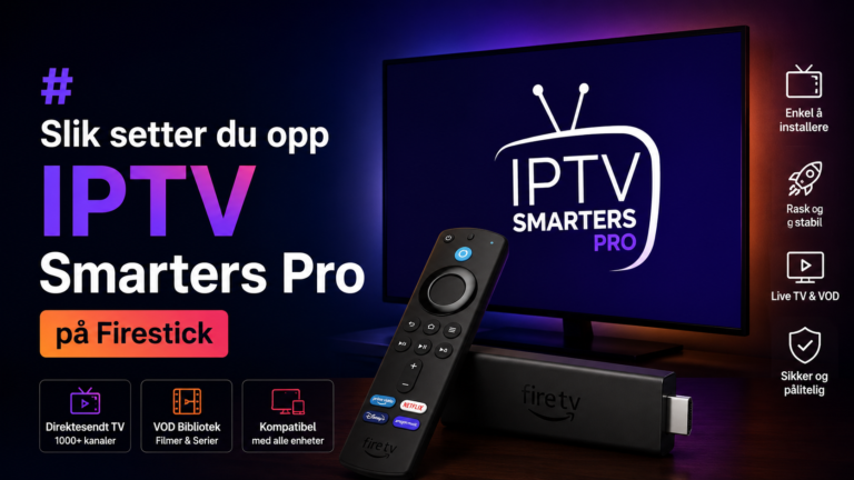 IPTV Smarters Pro på Firestick